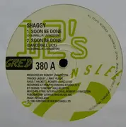 12'' - Shaggy - Soon Be Done
