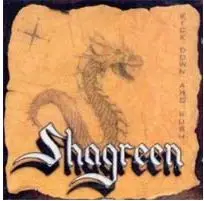 Shagreen - Kick Down & Rush