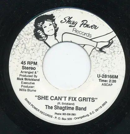 Shagtime Band - She's Got No Rhythm /  She Can't Fix Grits