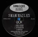 12inch Vinyl Single - Shah Bailey - Lick