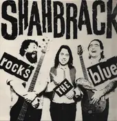 Shahbrack - Rocks The Blues