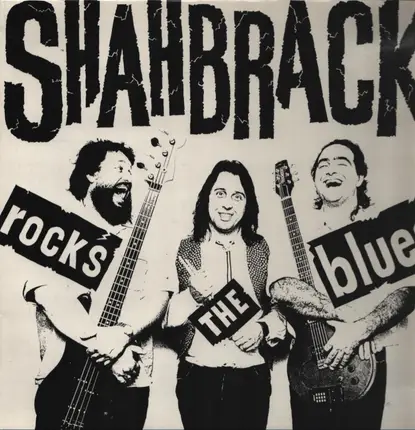 Shahbrack - Rocks The Blues