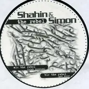 Shahin & Simon - The Rebel