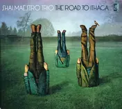Shai Maestro Trio - The Road To Ithaca