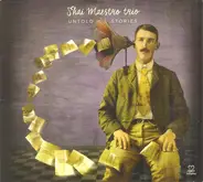 Shai Maestro Trio - Untold Stories