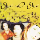 CD - Shaï No Shaï - Human Condition