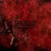 LP - Shai Hulud - That Within Blood Ill-Tempered