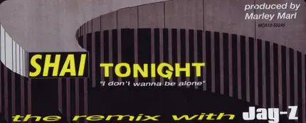 Shai - I Don't Wanna Be Alone (Remix)