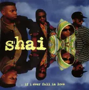 Shai - ...If I Ever Fall in Love