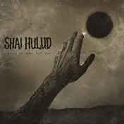 Shai Hulud - Reach Beyond the Sun