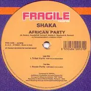 Shaka - African Party