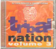 Shaka / Laurent Wolf feat. Mary Austin / a.o. - Tribal Nation Volume 3