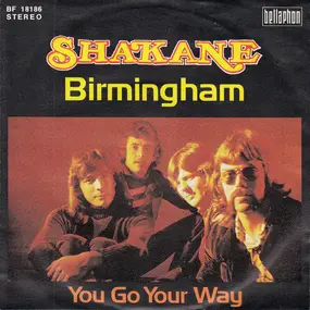 Shakane - Birmingham / You Go Your Way