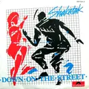 7inch Vinyl Single - Shakatak - Down On The Street