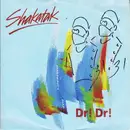 7inch Vinyl Single - Shakatak - Dr! Dr!