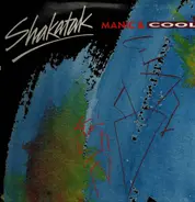 Shakatak - Manic & Cool
