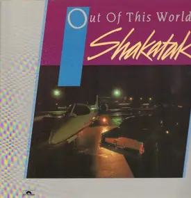 Shakatak - Out of This World