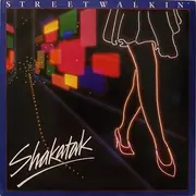 7'' - Shakatak - Streetwalkin'