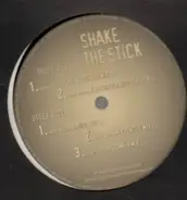 Shake The Stick - Give You Up