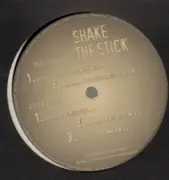 12'' - Shake the Stick - Give You Up