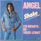 Shake - Angel / Les Enfants Du Soleil Levant