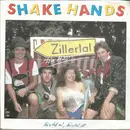 7inch Vinyl Single - Shake Hands - Zillertal Wir Kommen
