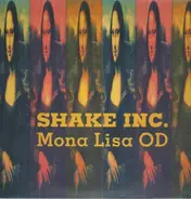 Shake Inc. - Mona Lisa OD