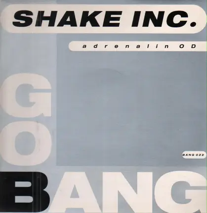 Shake Inc. - Adrenalin OD