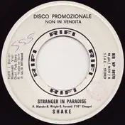 Shake - Stranger In Paradise / Love Robot