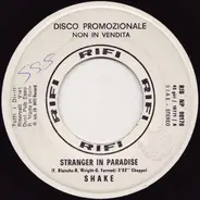 Shake / Love Robot - Stranger In Paradise / Love Robot