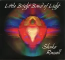 CD - Shake Russell - Little Bright Band Of Light - Digisleeve