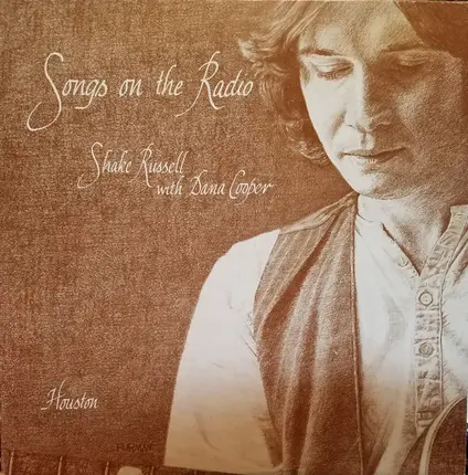 Shake Russell With Dana Cooper - Songs on the Radio
