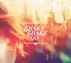 CD - Shake Shake Go - Shake Shake Go
