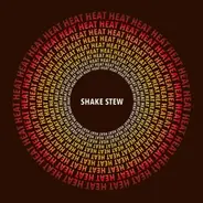 Shake Stew - Heat