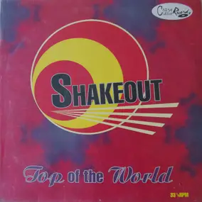 SHAKEOUT - Top of the World