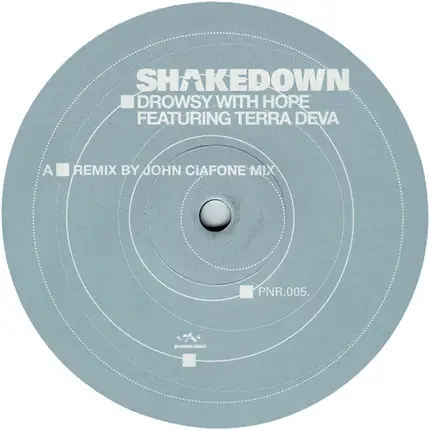 Shakedown - Drowsy With Hope
