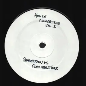 Shakedown - House Connection Vol. 2