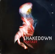 Shakedown - Fantasy