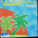 12inch Vinyl Single - Shaker - La Colegiala