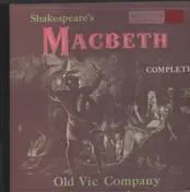 Shakespeare - MacBeth - Complete (Old Vic Company)