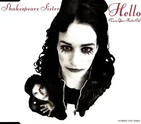 Shakespear's Sister - Hello (Turn Your Radio On)