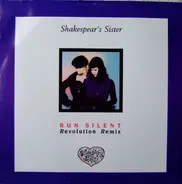 Shakespear's Sister - Run Silent