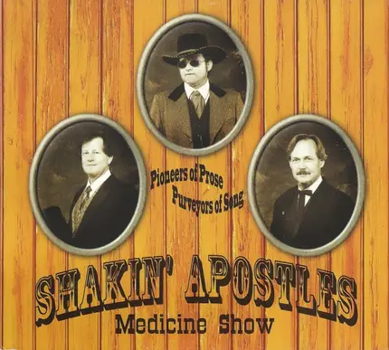 Shakin' Apostles - Medicine Show