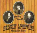 CD - Shakin' Apostles - Medicine Show - Digipak