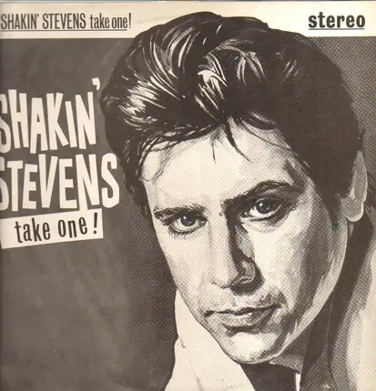 Shakin' Stevens - Take One