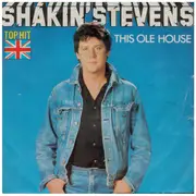7inch Vinyl Single - Shakin' Stevens - This Ole House
