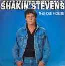 7inch Vinyl Single - Shakin' Stevens - This Ole House