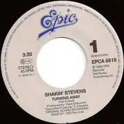 7inch Vinyl Single - Shakin' Stevens - Turning Away