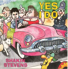 Shakin' Stevens - Yes I Do