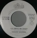 7inch Vinyl Single - Shakin' Stevens - You Drive Me Crazy
